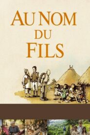 Au nom du fils 2015 on netflix