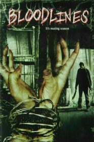 Bloodlines 2007 on netflix