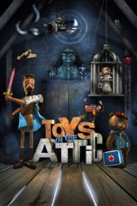 Toys in the Attic 2009 on netflix
