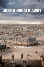 Just a Breath Away 2018 on netflix