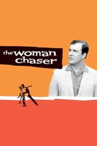 The Woman Chaser 1999 on netflix