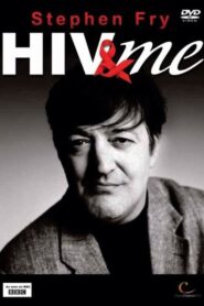 Stephen Fry: HIV & Me 2007 on netflix