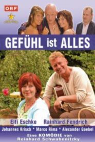 Gefühl ist alles 2005 on netflix