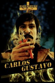 Carlos Gustavo 2017 on netflix