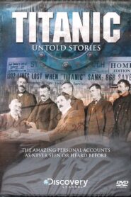 Titanic: Untold Stories 1997 on netflix