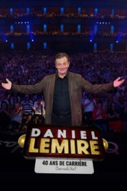 Daniel Lemire – 40 ans de carrière 2024 on netflix