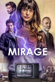 Mirage 2018 on netflix