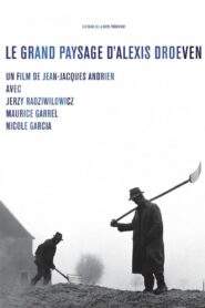 Le grand paysage d’Alexis Droeven 1990 on netflix