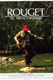 Rouget le braconnier 1989 on netflix