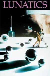 Lunatics: A Love Story 1991 on netflix