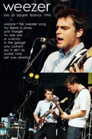 Weezer: Live at Bizarre Festival 1996 on netflix