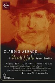 A Verdi Gala from Berlin 2002 on netflix