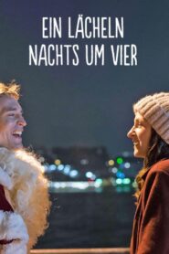 Ein Lächeln nachts um vier 2017 on netflix