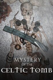 Mystery of the Celtic Tomb 2019 on netflix