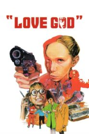 Love God 1999 on netflix