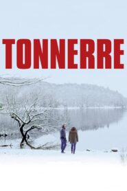 Tonnerre 2014 on netflix