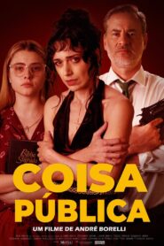 Coisa Pública 2022 on netflix