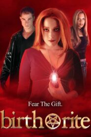 Birth Rite 2003 on netflix