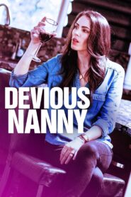 Devious Nanny 2018 on netflix