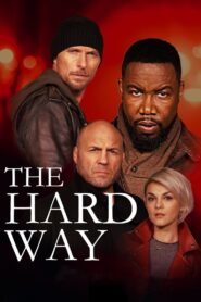 The Hard Way 2019 on netflix