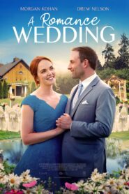 A Romance Wedding 2021 on netflix