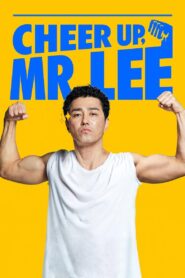 Cheer Up, Mr. Lee 2019 on netflix