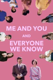 Me and You and Everyone We Know 2005 on netflix