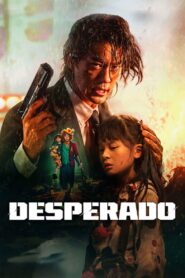 Desperado 2024 on netflix