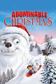 Abominable Christmas 2012 on netflix
