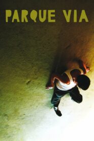 Via Park 2008 on netflix