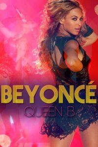 Beyonce: Queen B 2016 on netflix