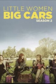 Little Women Big Cars 2 2014 on netflix