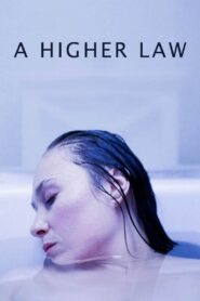 A Higher Law 2023 on netflix
