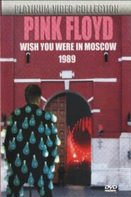 Pink Floyd – Live in Moscow 1989 1989 on netflix