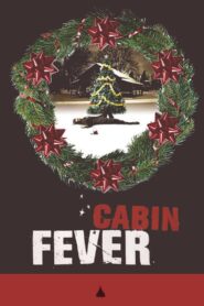 Cabin Fever 2000 on netflix