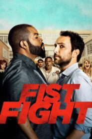 Fist Fight 2017 on netflix