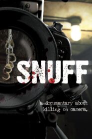 Snuff: A Documentary About Killing on Camera 2008 on netflix