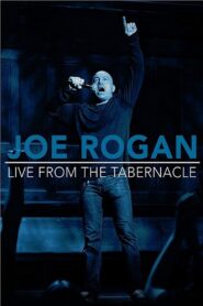 Joe Rogan: Live from the Tabernacle 2012 on netflix