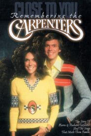 Close to You: The Story of the Carpenters 2002 on netflix