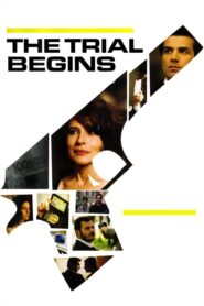 The Trial Begins 2007 on netflix