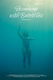 Swimming with Butterflies 2024 on netflix