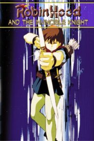 Robin Hood II & the Invincible Knight 1991 on netflix