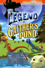 The Legend at Gaither’s Pond 2003 on netflix