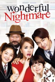 Wonderful Nightmare 2015 on netflix