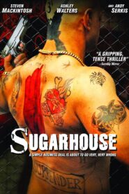 Sugarhouse 2007 on netflix