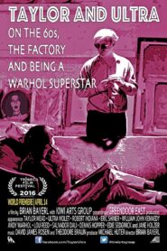 Taylor & Ultra: On the 60s, The Factory, and Being a Warhol Superstar 2016 on netflix