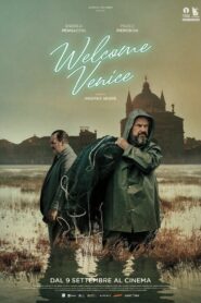 Welcome Venice 2021 on netflix