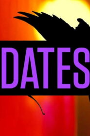 Dates (Erica & Kate) 2013 on netflix
