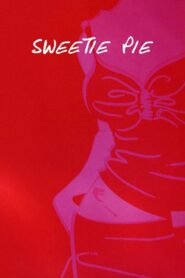 Sweetie Pie 2002 on netflix