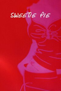 Sweetie Pie 2002 on netflix